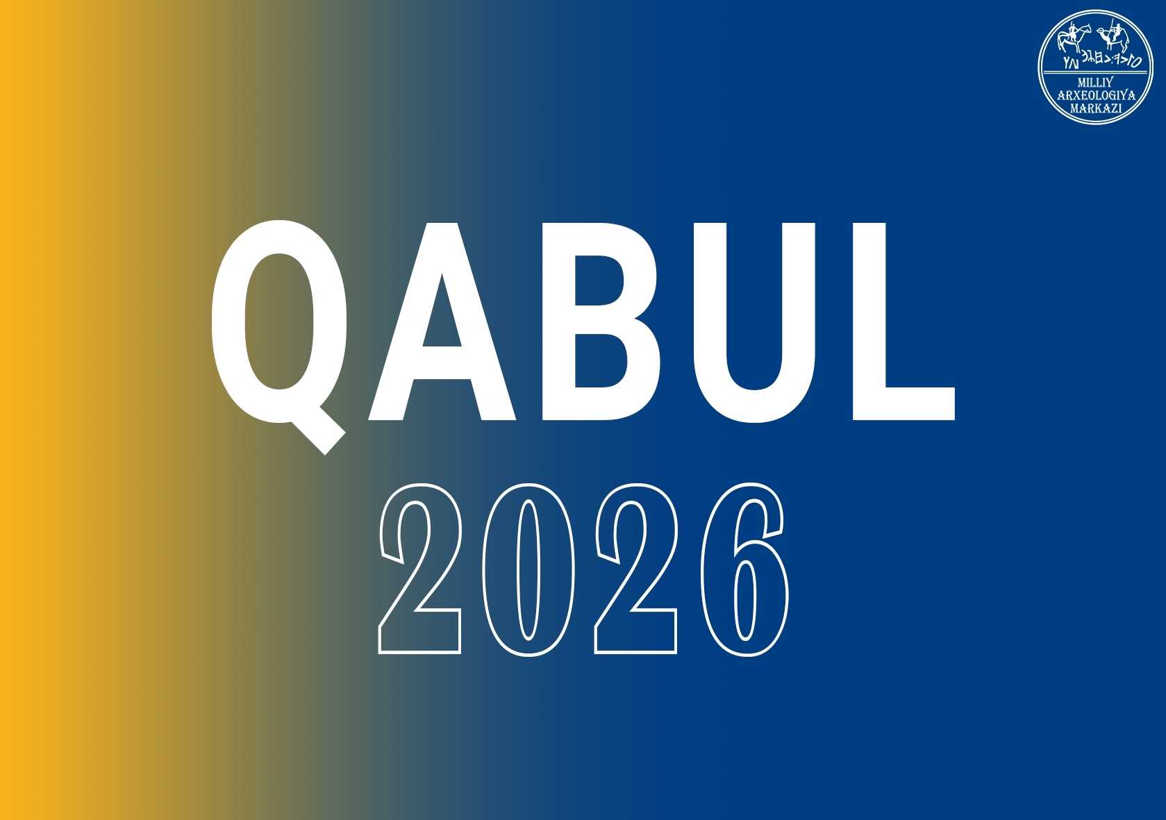 The National Center for Archaeology of the Academy of Sciences announces admissions for basic doctoral studies, doctoral studies and research internships for 2026